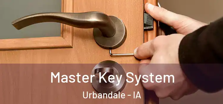  Master Key System Urbandale - IA